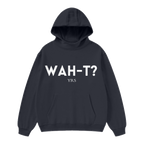 Wah-t? High Neck Hoodie